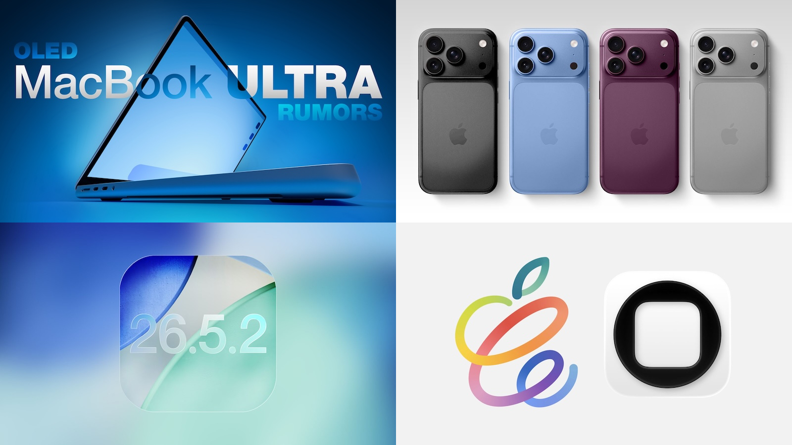 MacBook Ultra и iPhone 18: слухи недели, iOS 26.5.2 с важными исправлениями безопасности
